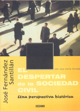 EL DESPERTAR DE LA SOCIEDAD CIVIL