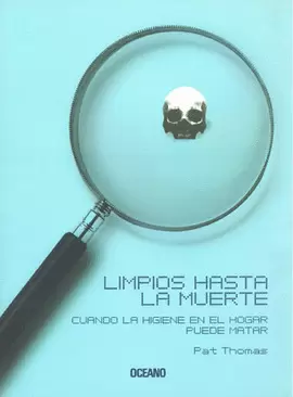 LIMPIOS HASTA LA MUERTE