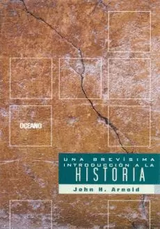 UNA BREVISIMA INTRODUCCION A LA HISTORIA