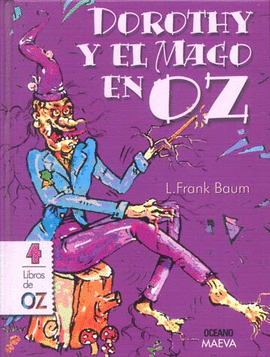 DOROTHY Y EL MAGO EN OZ