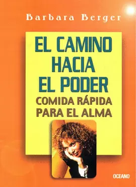 CAMINO HACIA EL PODER, EL