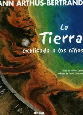TIERRA EXPLICADA A LOS NIÑOS, LA