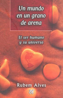 UN MUNDO EN UN GRANO DE ARENA