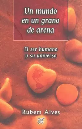 UN MUNDO EN UN GRANO DE ARENA