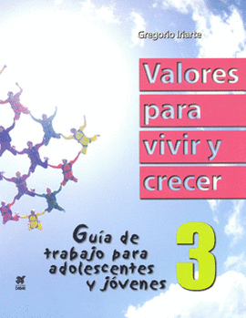 VALORES PARA VIVIR Y CRECER 3