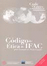 CODIGO DE ETICA DE IFAC PARA CONTADORES PROF. 2004