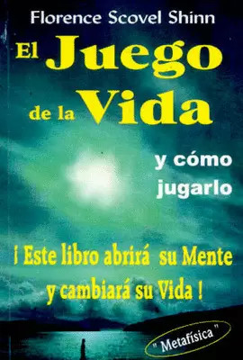 JUEGO DE LA VIDA Y COMO JUGARLO, EL
