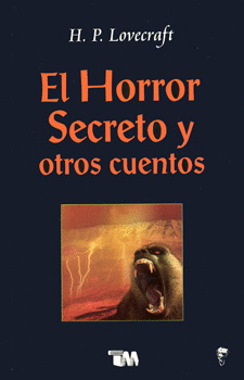 EL HORROR SECRETO Y OTROS CUENTOS