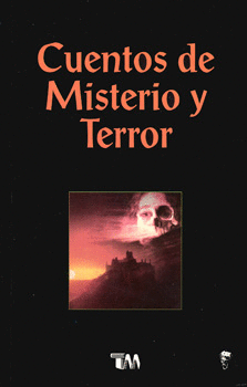 CUENTOS DE MISTERIO Y TERROR