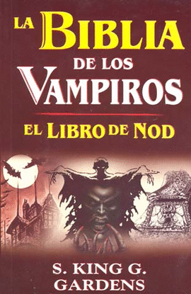 LA BIBLIA DE LOS VAMPIROS EL LIBRO DE NOD