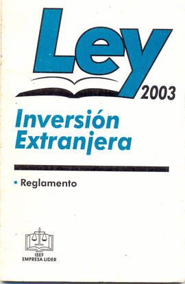 LEY DE INVERSION EXTRANJERA 2003