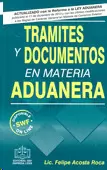 TRAMITES Y DOCUMENTOS EN MATERIA ADUANERA
