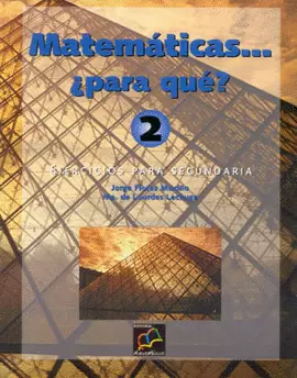 MATEMATICAS....¿PARA QUE? 2