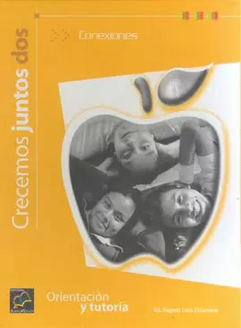 2SEC CRECEMOS JUNTOS ORIENT.Y TUT. DOS