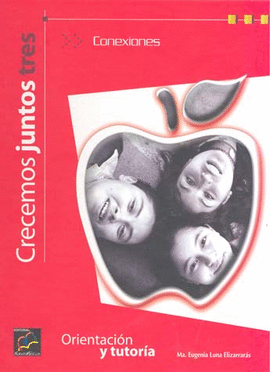 3SEC CRECEMOS JUNTOS ORIENT.Y TUT. TRES