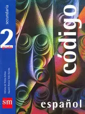 ESPAÑOL 2 SECUNDARIA  CODIGO