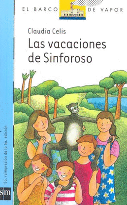 VACACIONES DE SINFOROSO, LAS