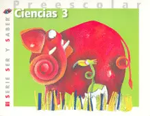 CIENCIAS 3 PREESCOLAR