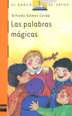 PALABRAS MAGICAS, LAS