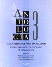 ANTOLOGIA DE TEXTOS LITERARIOS PARA BACHILLERATO 3