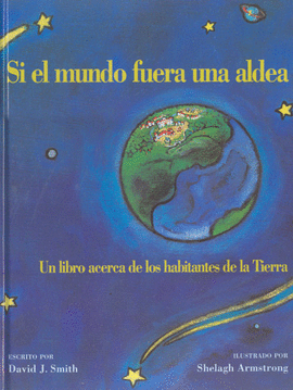 SI EL MUNDO FUERA UNA ALDEA