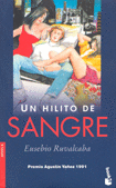 UN HILITO DE SANGRE