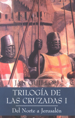 TRILOGIA DE LAS CRUZADAS 1