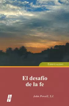 DESAFÍO DE LA FE, EL