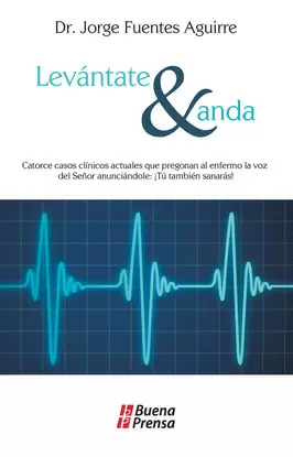 LEVÁNTATE Y ANDA