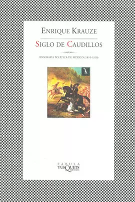 SIGLO DE CAUDILLOS