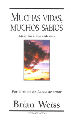 MUCHAS VIDAS, MUCHOS SABIOS