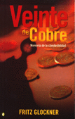 VEINTE DE COBRE