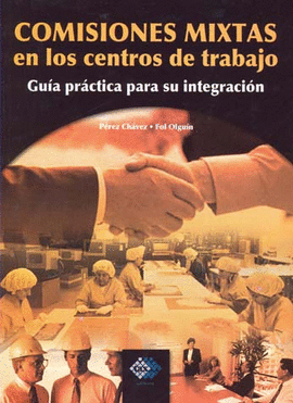 COMISIONES MIXTAS EN LOS CENTROS DE TRABAJO