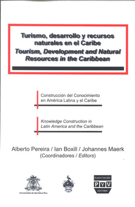 TURISMO, DESARROLLO Y RECURSOS NATURALES EN EL CARIBE