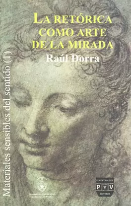 RETORICA COMO ARTE DE LA MIRADA, LA