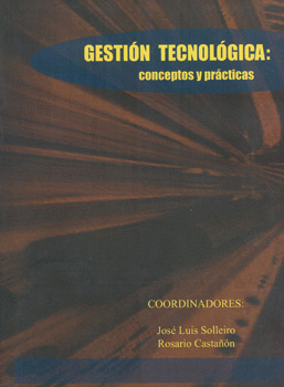 GESTIÓN TECNOLÓGICA CONCEPTOS Y PRÁCTICAS