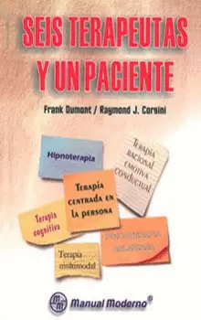 SEIS TERAPEUTAS Y UN PACIENTE