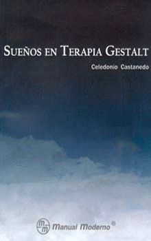 SUEÑOS EN TERAPIA GESTALT