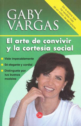 ARTE DE CONVIVIR Y LA CORTESIA SOCIAL (BOLSILLO)