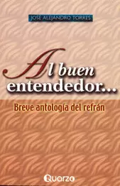 AL BUEN ENTENDEDOR...