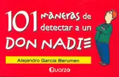 101 MANERAS DE DETECTAR A UN DON NADIE