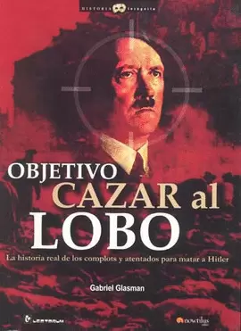 OBJETIVO CAZAR A LOBO