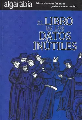 LIBRO DE LOS DATOS INUTILES, EL