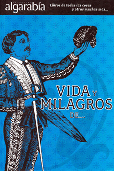 VIDA Y MILAGROS DE