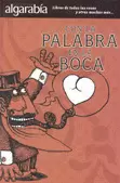 CON LA PALABRA EN LA BOCA