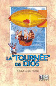 LA TORNEE DE DIOS