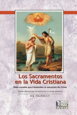 LOS SACRAMENTOS EN LA VIDA CRISTIANA