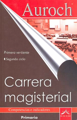 CARRERA MAGISTERIAL COMPETENCIAS E INDICADORES 1ERA VERTIENTE