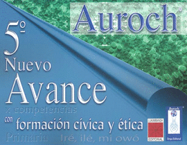 NUEVO AVANCE AUROCH 5 POR COMPETENCIAS