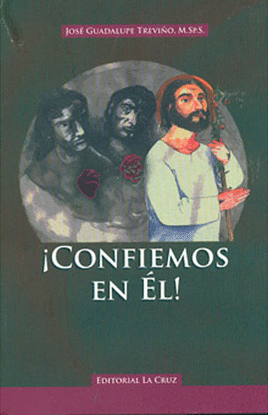 ¡CONFIEMOS EN EL!